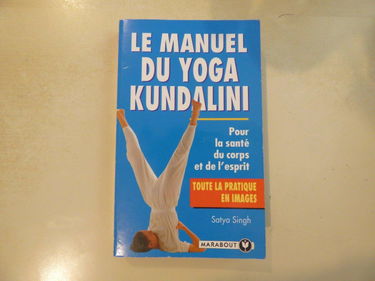 Le manuel du yoga kundalini