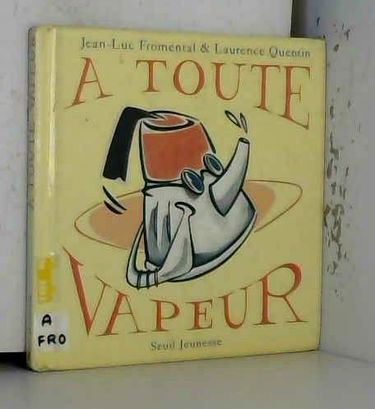 A toute vapeur