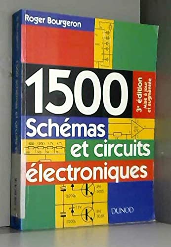 1500 schémas et circuits électroniques