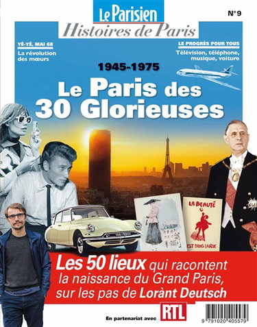 Couverture de Parisien (Le), hors série : histoires de Paris, n° 9. Le Paris des 30 Glorieuses : 1945-1975 par Collectif