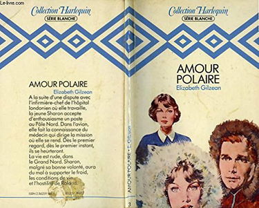 Amour polaire (Collection Harlequin)