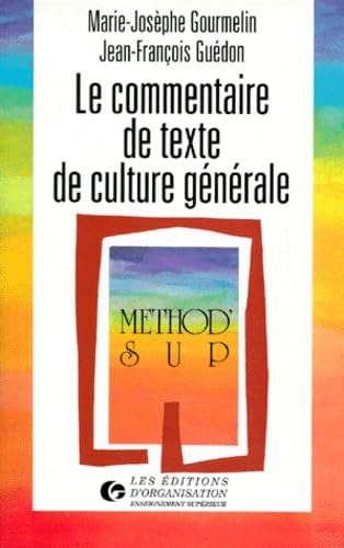 Le commentaire de texte de culture générale