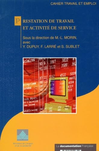 Prestation de travail et activité de service
