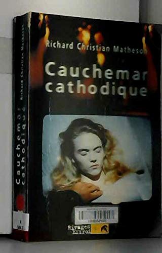 Cauchemar cathodique