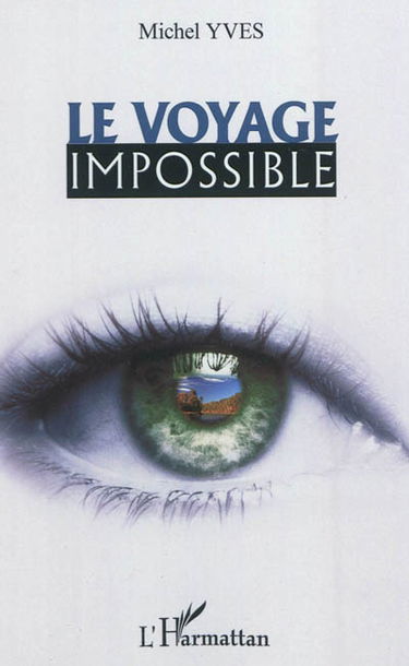Le voyage impossible