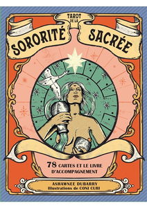 Tarot de la sororité sacrée : 78 cartes et le livre d'accompagnement