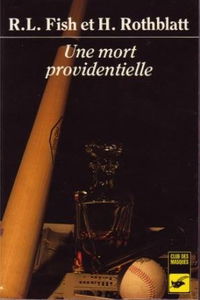 Une mort providentielle