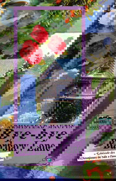 Chroniques de San Francisco. Vol. 6. Bye-bye Barbary Lane