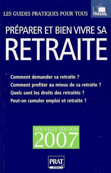Préparer et bien vivre sa retraite