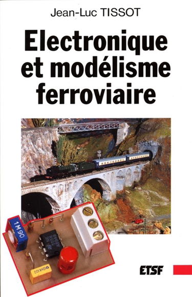 Electronique et modélisme ferroviaire