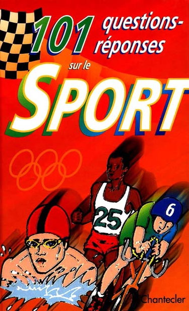 Couverture de 101 questions-réponses sur le sport