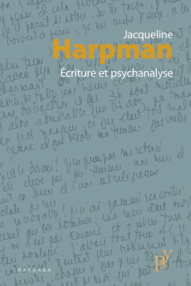 Ecriture et psychanalyse