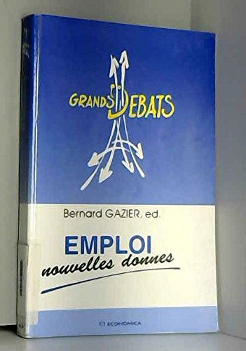 Emploi : nouvelles donnes