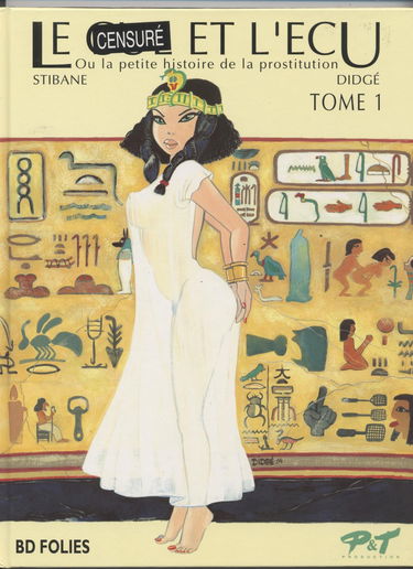 Censure et l'écu, tome 1