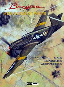 Biggles : Mes avions de papier - Porte-folio : Avions de chasse de la 2e guerre