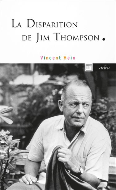 La disparition de Jim Thompson