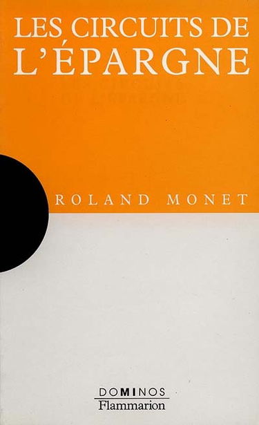 Les circuits de l'épargne
