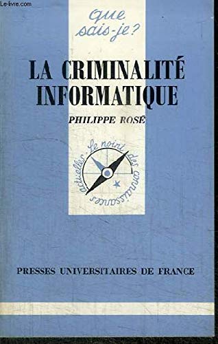 La Criminalité informatique