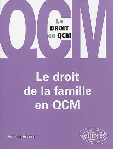 Le droit de la famille en QCM