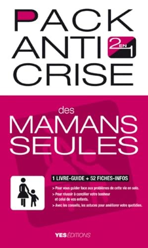 Pack anti crise des mamans seules