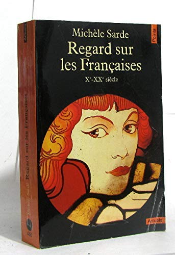 Regard sur les françaises : les Françaises trop aimées ?