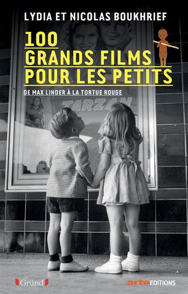 100 grands films pour les petits : de Max Linder à La tortue rouge