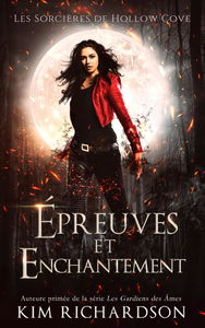 Épreuves et Enchantement