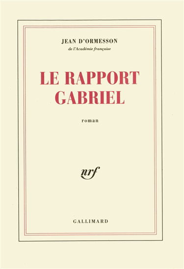 Le rapport Gabriel