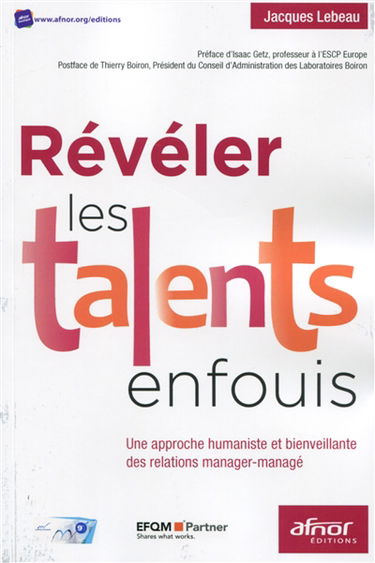 Révéler les talents enfouis : une approche humaniste et bienveillante des relations manager-managé