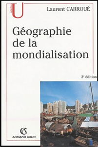La géographie de la mondialisation