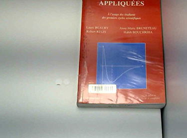 Mathématiques appliquées : à l'usage des étudiants des premiers cycles scientifiques