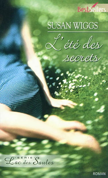 L'été des secrets : lac des Saules