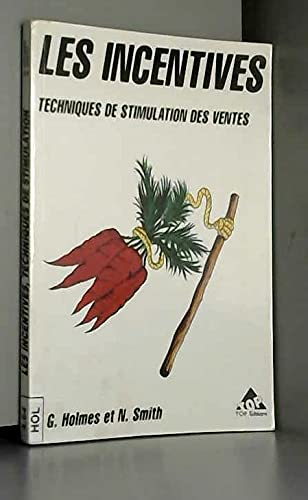 Les Incentives : techniques de stimulation des ventes