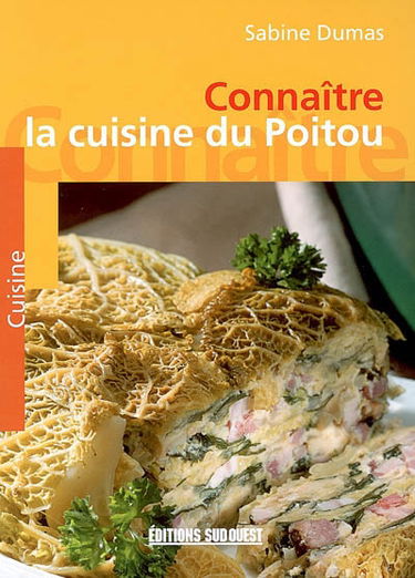 Connaître la cuisine du Poitou