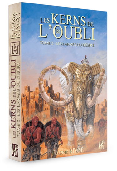 Les Kerns de l'Oubli. Vol. 2. Les larmes du désert