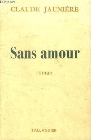Couverture de Sans amour (Arc-en-ciel)