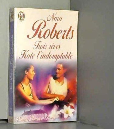 Trois Reves Tome 2 : Kate L'Indomptable