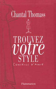 Trouvez votre style : conseils d'amie