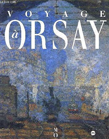 Voyage à Orsay