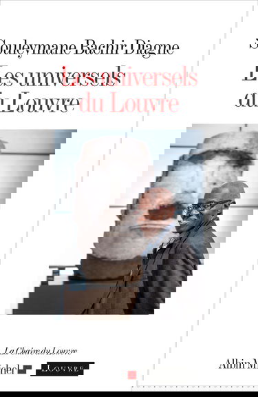 Les Universels du Louvre