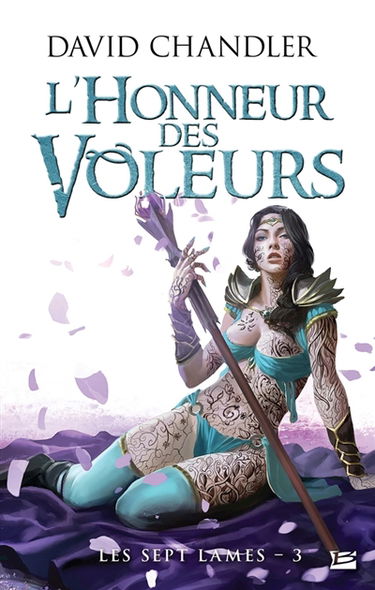 Les sept lames. Vol. 3. L'honneur des voleurs