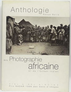 Anthologie de la photographie africaine et de l'Océan indien
