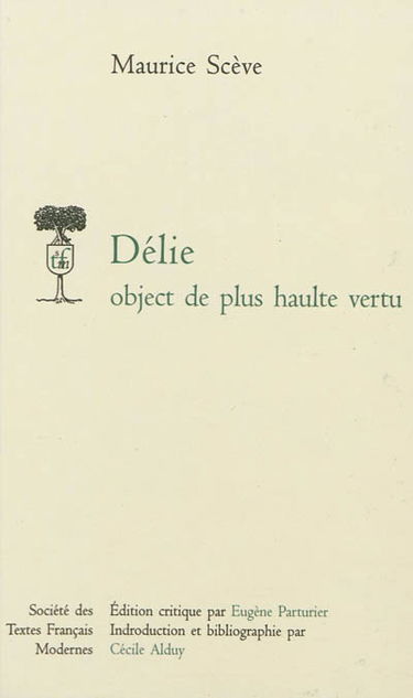 Délie : object de plus haulte vertu