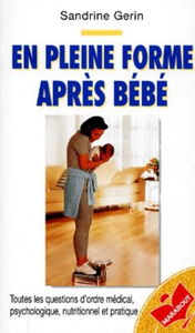 En pleine forme après bébé