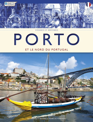 Couverture de Porto et le Nord du Portugal – Voyages et Histoires