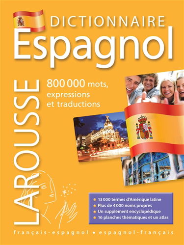 Grand dictionnaire espagnol-français, français-espagnol. Gran diccionario espanol-francés, francés-espanol