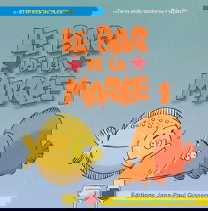 Le bar de la marée. Vol. 1