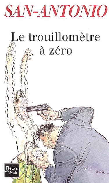 Le Trouillomètre à zéro