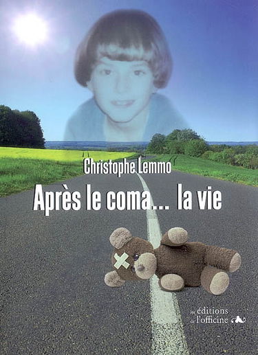 Après le coma, la vie