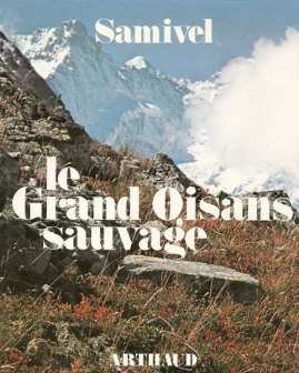 Couverture de Le Grand Oisans Sauvage par Samivel